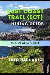 East Coast Trail (Ect) Hiking Guide