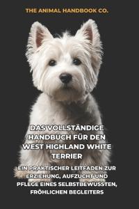 Das Vollständige Handbuch für den West Highland White Terrier