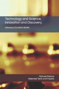 Technology and Science, Innovation and Discovery.
