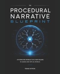 The Procedural Narrative Blueprint