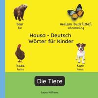 Hausa - Deutsch Wörter für Kinder - Die Tiere