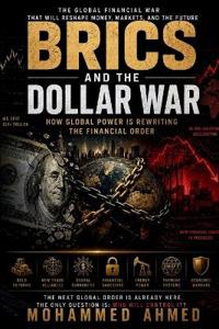 BRICS and the Dollar War