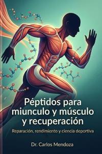 Péptidos para músculo y recuperación