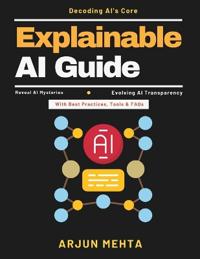 Explainable AI Guide