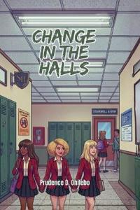Change in the Halls