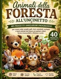 Animali della Foresta all'Uncinetto