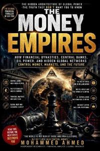 The Money Empires