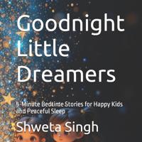 Goodnight Little Dreamers