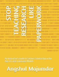 Stop Teaching Research Like Paperwork