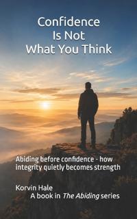 Confidence Is Not What You Think