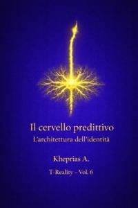 Il Cervello come Sistema Predittivo