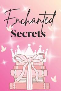 Enchanted Secrets