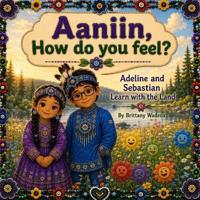 Adeline and Sebastian Learn with the Land