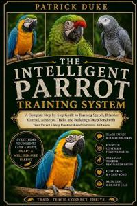 The Intelligent Parrot Training System