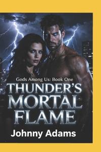 Thunder's Mortal Flame