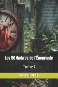 Les 50 Ombres de l'Épouvante