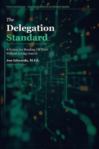The Delegation Standard