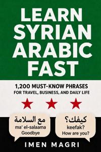 Learn Syrian Arabic Fast