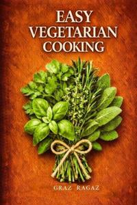 Easy Vegetarian Cooking