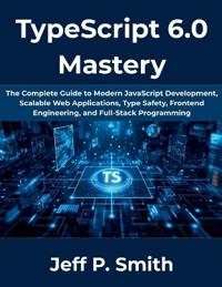 TypeScript 6.0 Mastery