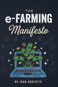 The E-Farming Manifesto