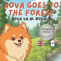 Nova Goes To The Forest