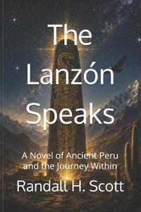 The Lanzón Speaks