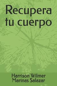 Recupera tu cuerpo