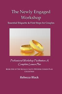The Newly Engaged Workshop