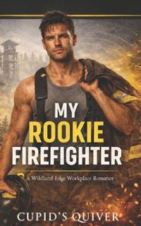 My Rookie Firefighter