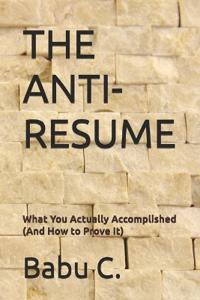 The Anti-Resume