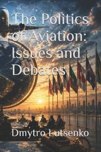 The Politics of Aviation