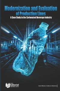 Modernization and Evaluation of Production Lines