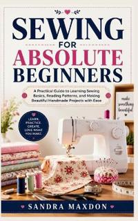 Sewing for Absolute Beginners