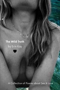 The Wild Truth