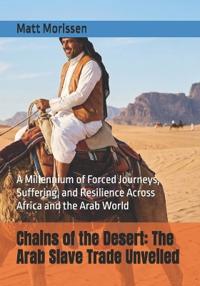 Chains of the Desert
