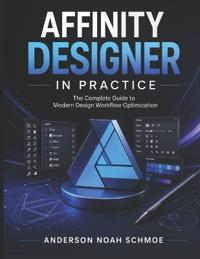 Affinity Designer in Practice