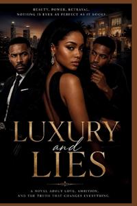 Luxury And Lies