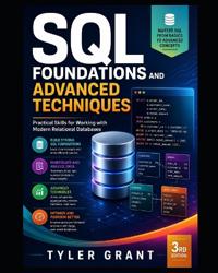 SQL Foundations and Advanced Techniques