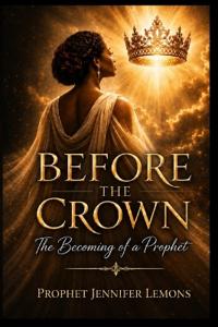 Before the Crown