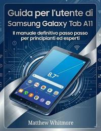 Guida per l'utente di Samsung Galaxy Tab A11+