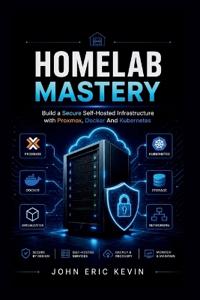 Homelab Mastery