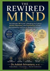 The Rewired Mind