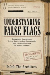 Understanding False Flags