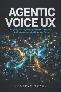 Agentic Voice UX