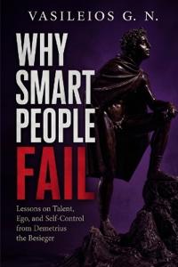 Why Smart People Fail