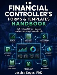 The Financial Controller's Forms & Templates Handbook