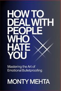 How to Deal with People Who Hate You