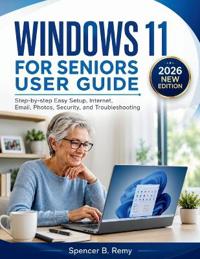 Windows 11 for Seniors User Guide
