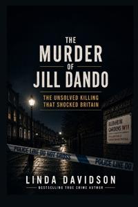 The Murder of Jill Dando